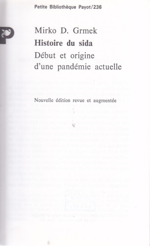 Histoire du sida : début et origine d'une pandémie actuelle / Mirko D. Grmek