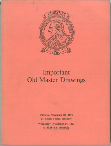 Important old master drawings : the properties of Sir Christopher Beauchamp ... Miss E. Carnegy-Arbuthnott ... Colonel Sir William Crawshay ... Mrs. Philip English, Sir Stanley Fordham ... William J. Hassett ... Princess Lee Radziwill, Mr, Walter Reisch, the late Sir David Ross ... Lord Strathnaver, Mrs. C.I. Windham-Bellord, and from various sources : auction ... on Tuesday, November 26, 1974 ... and on Wednesday, November 27, 1974 / Christie, Manson & Woods Ltd.
