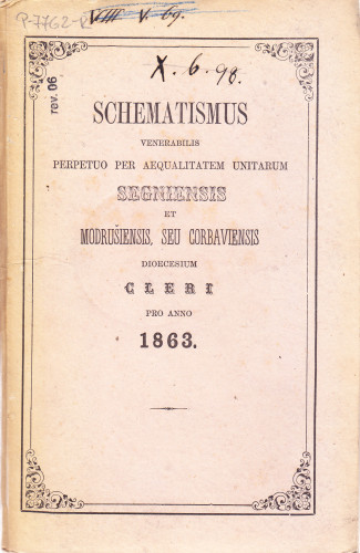 Schematismus venerabilis perpetuo per aequalitatem unitarum Segniensis et Modrušiensis seu Corbaviensis dioecesium cleri : pro anno ...