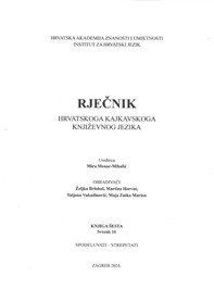 Sv. 16 : spodeļuvati - strepetati / urednica Mira Menac-Mihalić ; obrađivači Željka Brlobaš...[et al.]