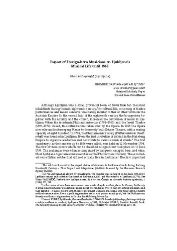 Impact of Foreign-born Musicians on Ljubljanaʼs Musical Life until 1860 / Maruša Zupančič