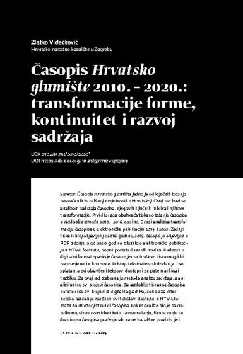Časopis Hrvatsko glumište 2010. – 2020.: transformacije forme, kontinuitet i razvoj sadržaja
 / Zlatko Vidačković