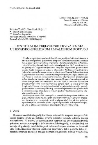 Identifikacija prijevodnih ekvivalenata u hrvatsko-engleskom paralelnom korpusu / Marko Tadić, Krešimir Šojat