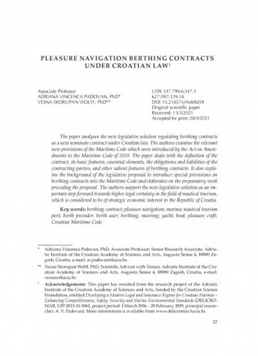 Pleasure Navigation Berthing Contracts Under Croatian Law / Adriana Vincenca Padovan, Vesna Skorupan Wolff