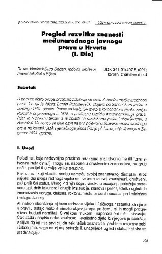 Pregled razvitka znanosti međunarodnoga javnoga prava u Hrvata : [dio] I / Vladimir-Đuro Degan