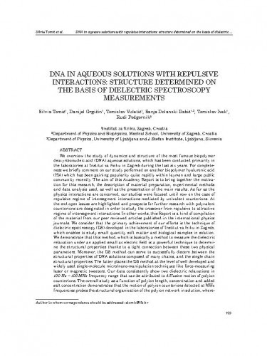 DNA in aqueous solutions with repulsive interactions: structure determined on the basis of dielectric spectroscopy measurements / Silvia Tomić, Danijel Grgičin, Tomislav Vuletić, Sanja Dolanski Babić, Tomislav Ivek, Rudi Podgornik
