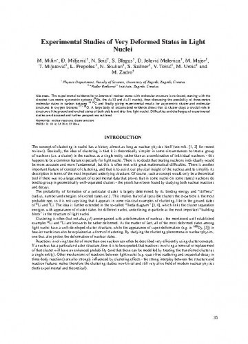 Experimental studies of very deformed states in light nuclei / M. Milin, Đ. Miljanić, N. Soić, S. Blagus, D. Jelavić Malenica, M. Majer, T. Mijatović, L. Prepolec, N. Slukan, S. Szilner, V. Tokić, M. Uroić, M. Zadro