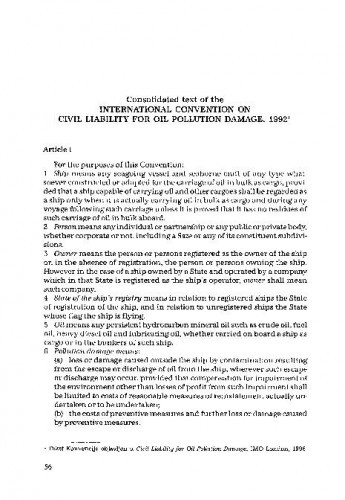 International Convention on Civil Liability for Oil Pollution Damage, 1992 (consolidated text) = Međunarodna konvencija o građanskoj odgovornosti za štetu zbog onečišćenja uljem iz 1992. / preveli Jasenko Marin i Vlatka Živojnović