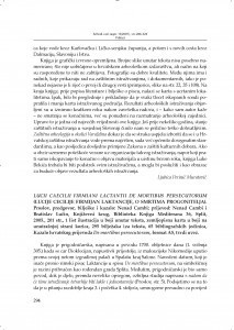 Lucii Caecilii Firmiani Lactantii De mortibus persecutorum (Lucije Cecilije Firmijan Laktancije, O smrtima progonitelja). Proslov, predgovor, bilješke i kazalo Nenad Cambi, prijevod Nenad Cambi, Bratislav Lučin, Književni krug, Biblioteka Knjiga Mediterana 36, Split, 2005. : [prikaz] / Branka Migotti