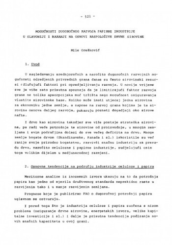 Mogućnost dugoročnog razvoja papirne industrije u Slavoniji i Baranji na osnovi raspoložive drvne sirovine / Mile Orešković