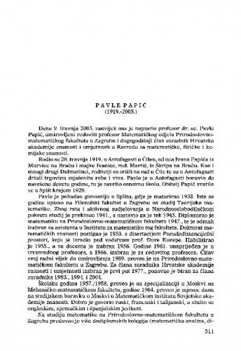 Pavle Papić (1919.-2005.) : [nekrolog] / Sibe Mardešić