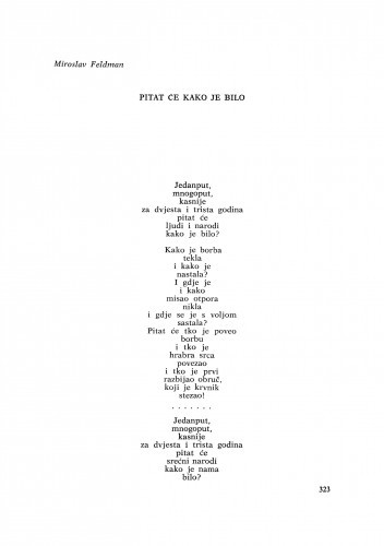 Pitat će kako je bilo / M. Feldman