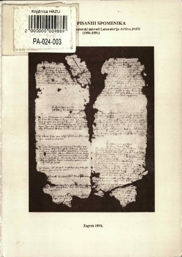 Sv. 3(1991) : Zaštita pisanih spomenika : restauratorsko-konzervatorski zahvati Laboratorija Arhiva JAZU (1956-1991) / Vera Hršak-Flajšman ; glavni i odgovorni urednik Petar Strčić