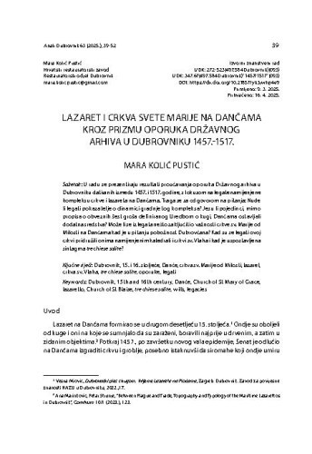 Lazaret i crkva svete Marije na Dančama kroz prizmu oporuka Državnog arhiva u Dubrovniku 1457.-1517. / Mara Kolić Pustić
