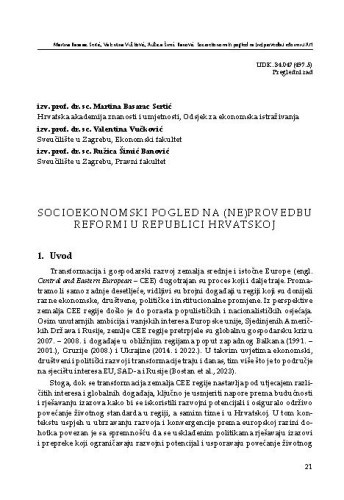 Socioekonomski pogled na (ne)provedbu reformi u Republici Hrvatskoj / Martina Basarac Sertić, Valentina Vučković, Ružica Šimić Banović
