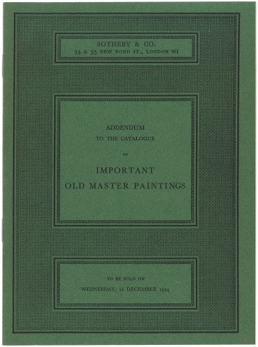 Addenda to the catalogue of important old master paintings : Wednesday, 11 December 1974 / Sotheby & Co.
