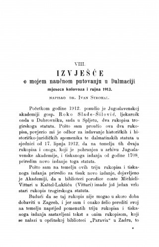 Izvješće o mojem naučnom putovanju u Dalmaciju mjeseca kolovoza i rujna 1913 / I. Strohal