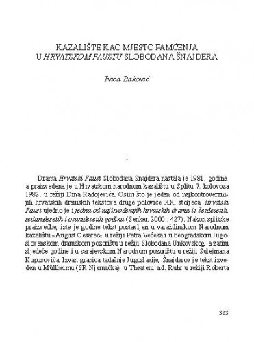 Kazalište kao mjesto pamćenja u Hrvatskom Faustu Slobodana Šnajdera / Ivica Baković