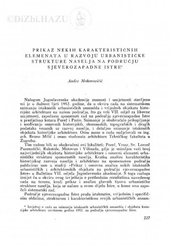 Prikaz nekih karakterističnih elemenata u razvoju urbanističke strukture naselja na području sjeverozapadne Istre / A. Mohorovičić