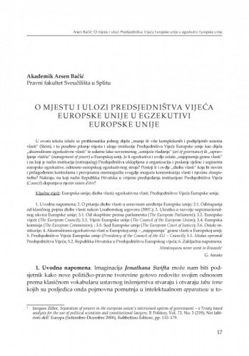 O mjestu i ulozi Predsjedništva Vijeća Europske unije u egzekutivi Europske unije : [uvodno izlaganje] / Arsen Bačić