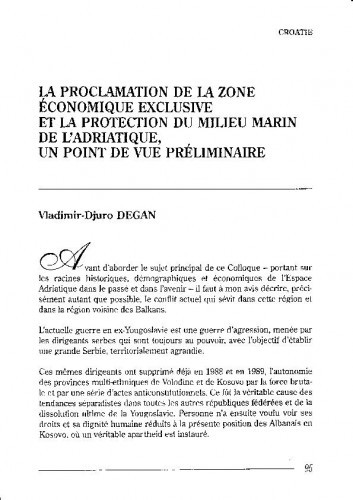La proclamation de la zone économique exclusive et la protection du milieu marin de l' Adriatique / Vladimir-Djuro Degan