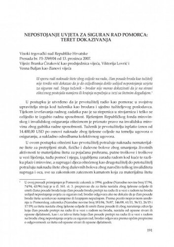 Nepostojanje uvjeta za siguran rad pomorca: teret dokazivanja (Visoki trgovački sud Republike Hrvatske, presuda br. Pž-3769/04 od 13. prosinca 2007.) : [prikaz] / Vesna Skorupan Wolff