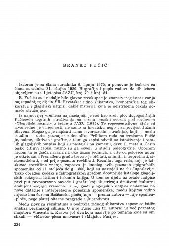 Branko Fučić : [biografije novih članova Akademije]