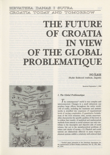 The future of Croatia in view of the global problematique / Ivo Šlaus