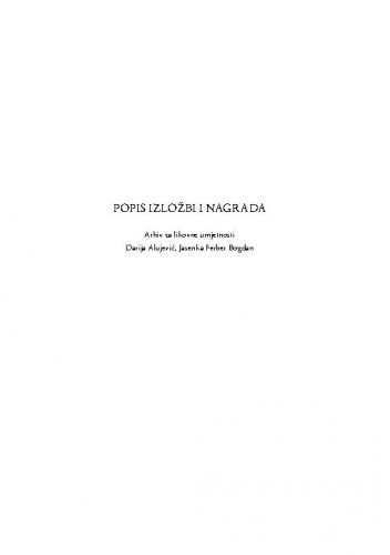 Popis izložbi i nagrada / Darija Alujević, Jasenka Ferber Bogdan
