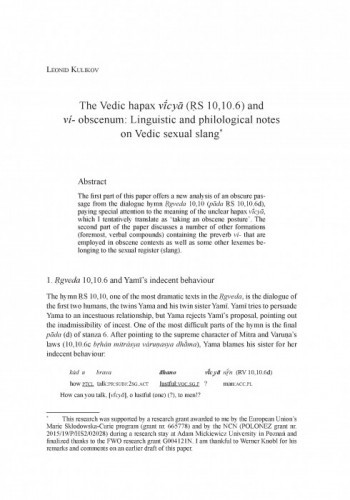 The Vedic hapax vī́cyā (ṚS 10,10.6) and ví- obscenum: Linguistic and philological notes on Vedic sexual slang / Leonid Kulikov