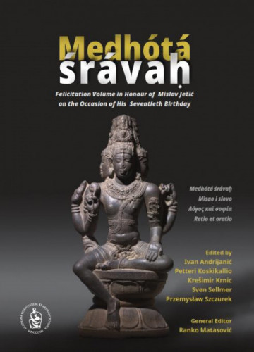 Medhótá śrávaḥ I : feliciation volume in honour of Mislav Ježić at the occasion of his seventieth birthday / edited by Ivan Andrijanić ... [et al.] ; general editor Ranko Matasović
