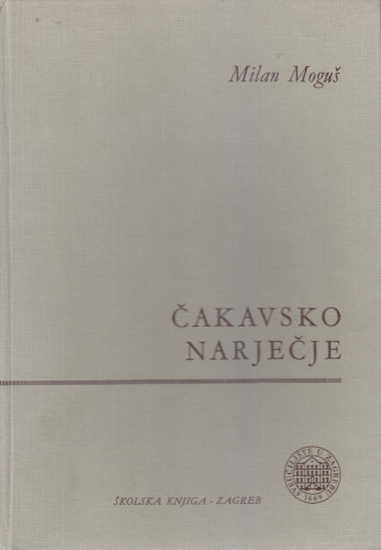 Čakavsko narječje : fonologija / Milan Moguš