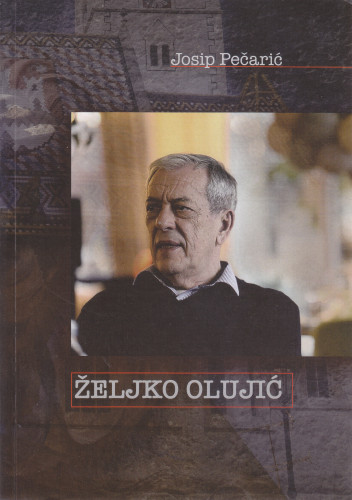 Željko Olujić / Josip Pečarić