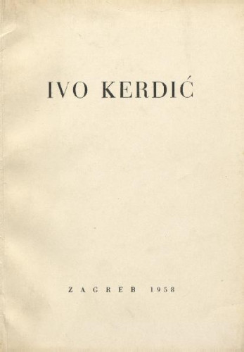 Ivo Kerdić : (1881.-1953.) : Retrospektivna izložba, Zagreb 1958.