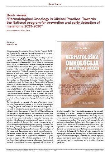 “Dermatological Oncology in Clinical Practice -Towards the National program for prevention and early detection of melanoma 2023-2026”, editor Academician Mirna Šitum
 : Book Review / Mirna Šitum