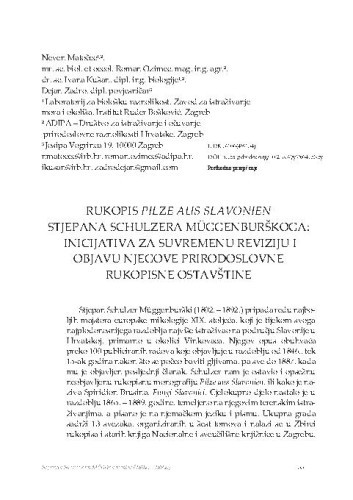 Rukopis „Pilze aus Slavonien“ Stjepana Schulzera Müggenburškoga: inicijativa za suvremenu reviziju i objavu njegove prirodoslovne rukopisne ostavštine / Neven Matočec, Roman Ozimec, Ivana Kušan, Dejan Zadro 