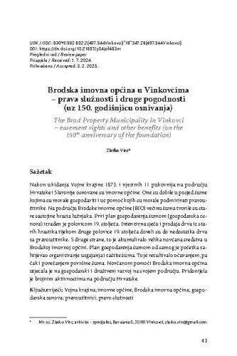 Brodska imovna općina u Vinkovcima – prava služnosti i druge pogodnosti (uz 150. godišnjicu osnivanja)
/ Zlatko Virc