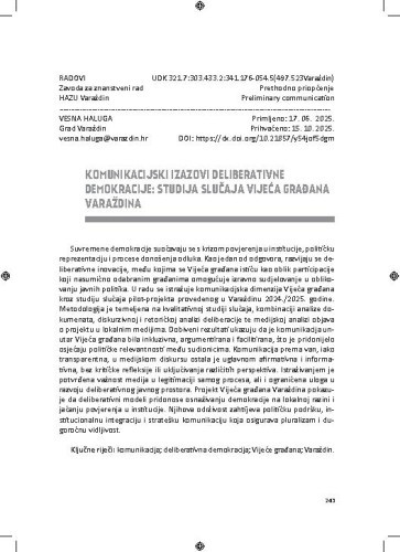 Komunikacijski izazovi deliberativne demokracije: studija slučaja Vijeća građana Varaždina / Vesna Haluga