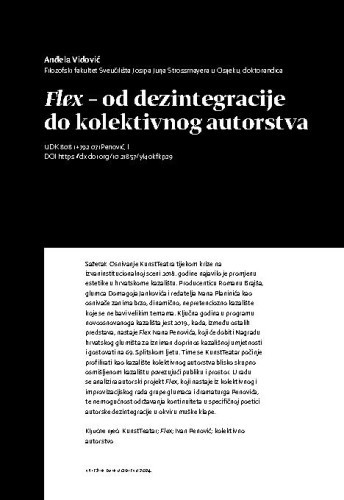 Flex – od dezintegracije do kolektivnog autorstva / Anđela Vidović