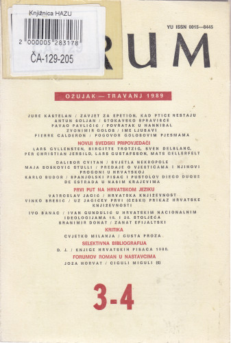 God. 28(1989), knj. 57, br. 3-4 (ožujak-travanj) ; glavni i odgovorni urednik Slavko Mihalić
