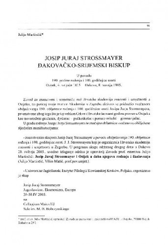 Josip Juraj Strossmayer, đakovačko-srijemski biskup : u povodu 190. godine rođenja i 100. godišnjice smrti (Osijek, 4. veljače 1815. - Đakovo, 8. travnja 1905.) / Julijo Martinčić