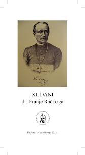 XI. dani dr. Franje Račkog : Fužine, 23. studenoga 2012. : [sažetci izlaganja] ; [urednik Petar Strčić]
