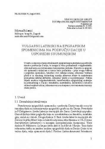 Vulgarni latinski na epigrafskim spomenicima na području Dacije u usporedbi s rumunjskim / Mirna Bičanić