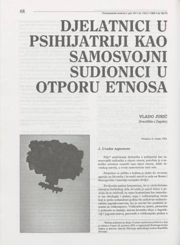 Djelatnici u psihijatriji kao samosvojni sudionici u otporu etnosa / Vlado Jukić
