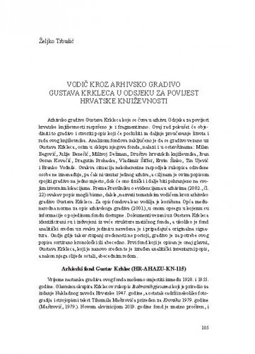 Vodič kroz arhivsko gradivo Gustava Krkleca u Odsjeku za povijest hrvatske književnosti / Željko Trbušić