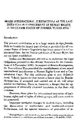Mixed International Jurisdictions as the Last Instances in Enforcement of Human Rights in Successor States of Former Yugoslavia / Vladimir Djuro Degan