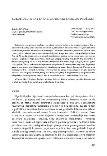 Sukob Dedijera i Bakarića: borba za bolju prošlost / Branko Kasalo
