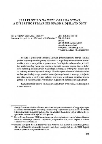 Je li plovilo na vezu opasna stvar, a djelatnost marine opasna djelatnost? / Vesna Skorupan Wolff, Adriana Vincenca Padovan