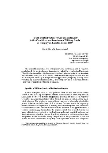 Josef Sawerthal´s Reisebericht as a Testimony to the Conditions and Functions of Military Bands in Hungary and Austria before 1848 / Tomáš Slavický
