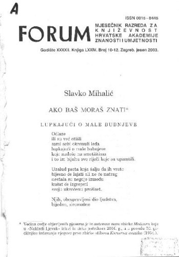 Ako baš moraš znati / Slavko Mihalić